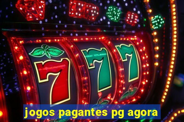 jogos pagantes pg agora